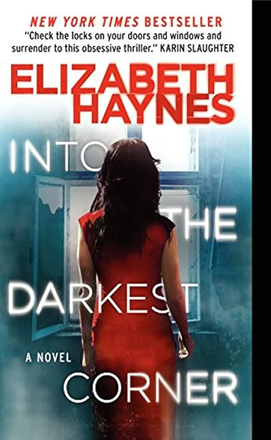 Into the Darkest Corner: A Novel cover image