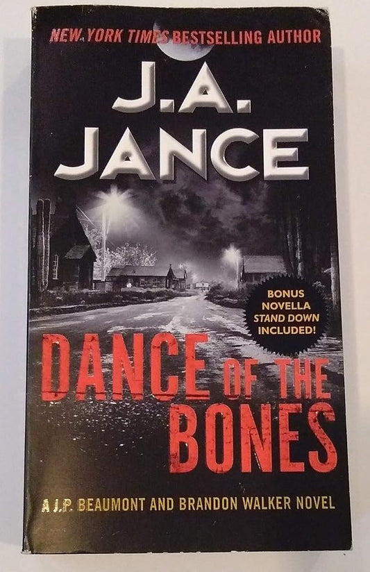 Dance of the Bones: A J. P. Beaumont and Brandon Walker Novel cover image
