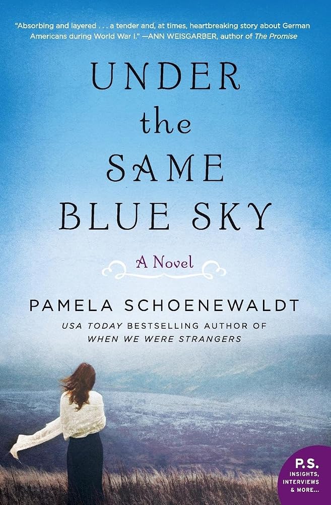 Under the Same Blue Sky: A Coming-of-Age Historical Fiction – A WWI Story of Healing, Identity, and Belonging cover image