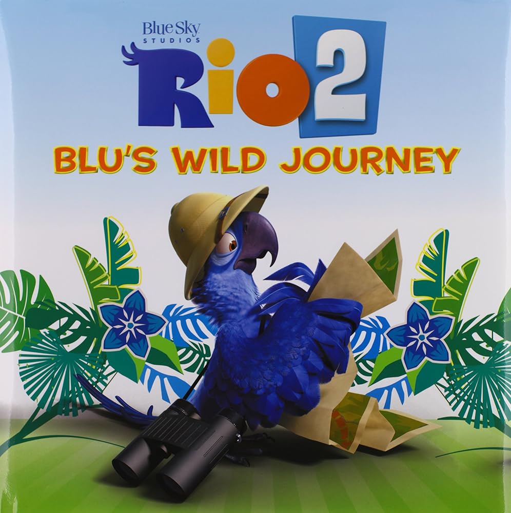 'Rio 2: Blu's Wild Journey'' hardback book by Kohls cover image