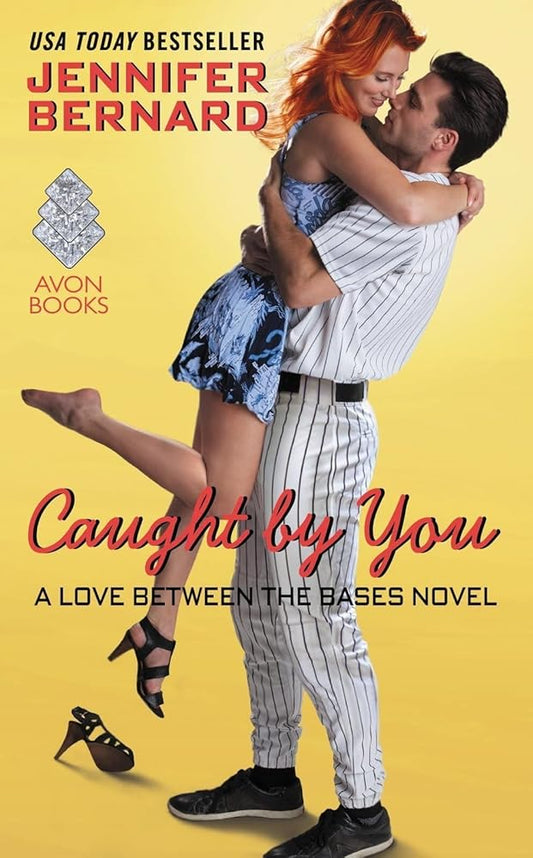 Caught by You: A Love Between the Bases Novel (Love Between the Bases, 02) cover image