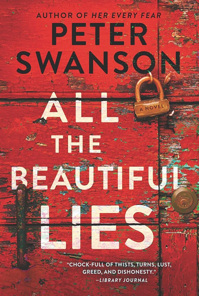 All the Beautiful Lies: A Novel cover image