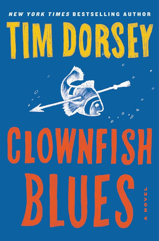 Clownfish Blues: A Novel (Serge Storms, 21) cover image