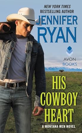 His Cowboy Heart: A Montana Men Novel cover image