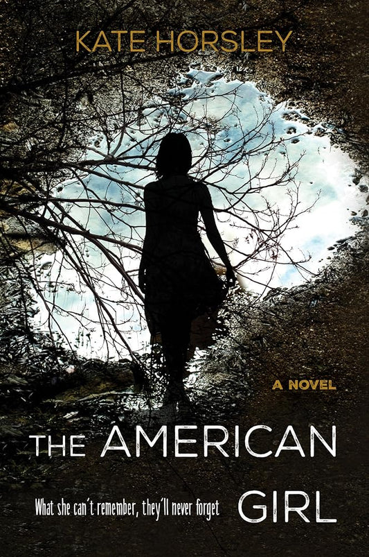 The American Girl: A Novel cover image