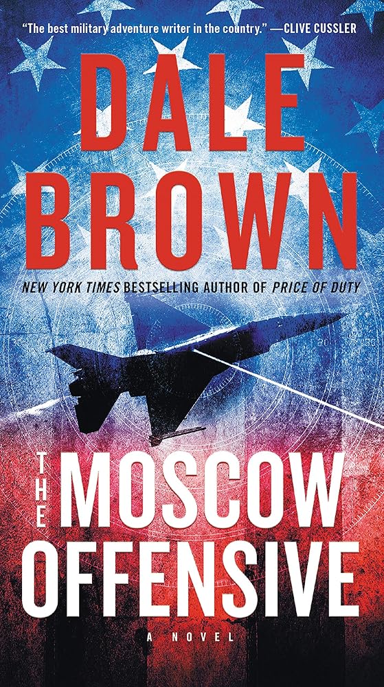 The Moscow Offensive: A Novel (Brad McLanahan, 4) cover image