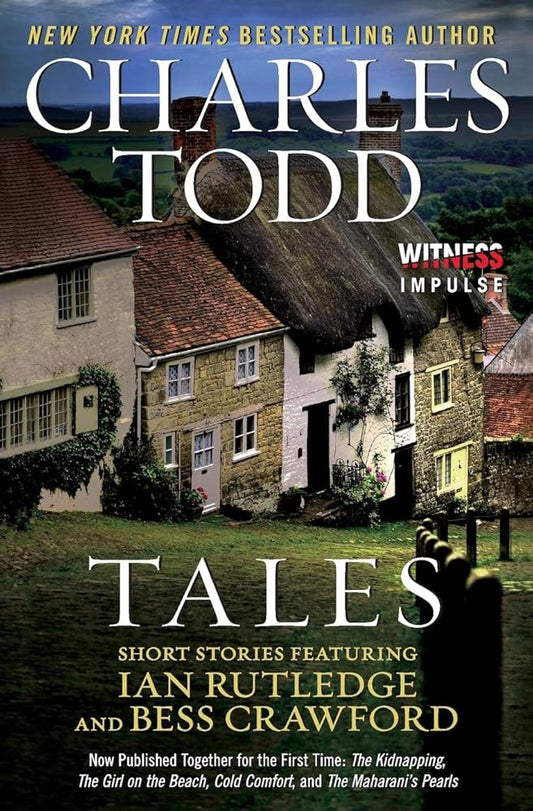 Tales: Short Stories Featuring Ian Rutledge and Bess Crawford cover image