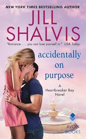 Accidentally on Purpose: A Heartbreaker Bay Novel (Heartbreaker Bay, 3) cover image