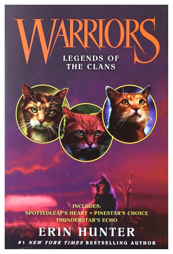 Warriors: Legends of the Clans: Three Epic Animal Fantasy Adventures About Heroic Cats and Ancient Traditions for Kids (Ages 8-12) (Warriors Novella) cover image