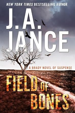 Field of Bones: A Brady Novel of Suspense (Joanna Brady Mysteries) cover image