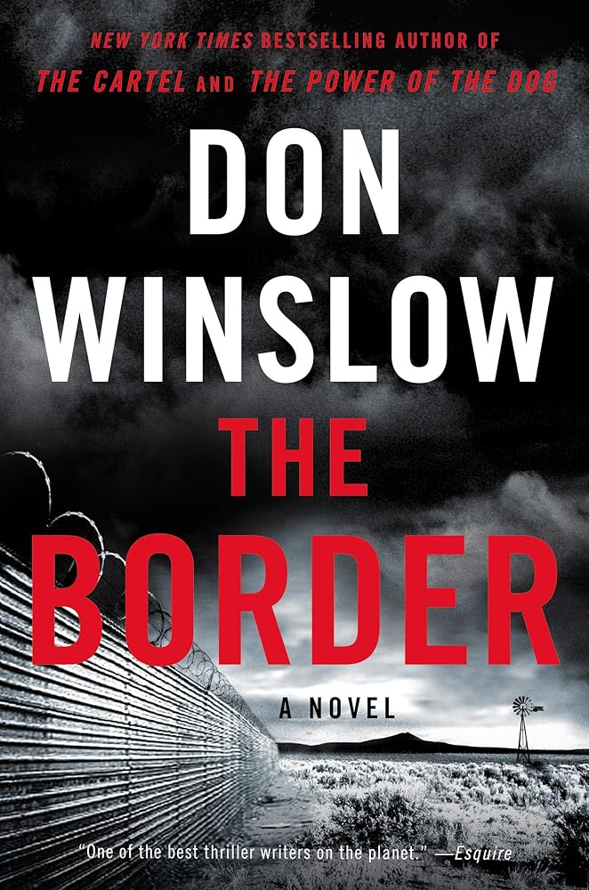 The Border: A Novel (Power of the Dog, 3) cover image