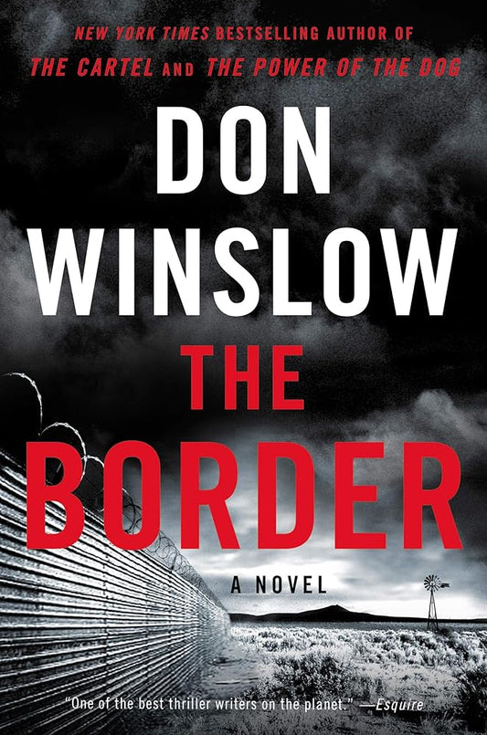 The Border: A Novel (Power of the Dog, 3) cover image