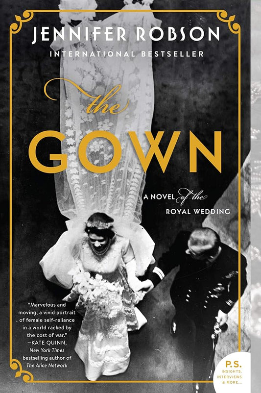 The Gown: A Novel of the Royal Wedding cover image