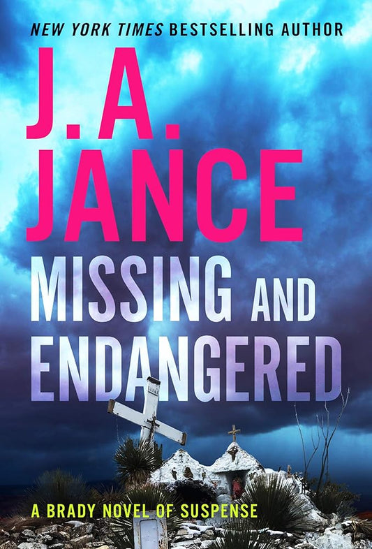 Missing and Endangered: A Brady Novel of Suspense cover image