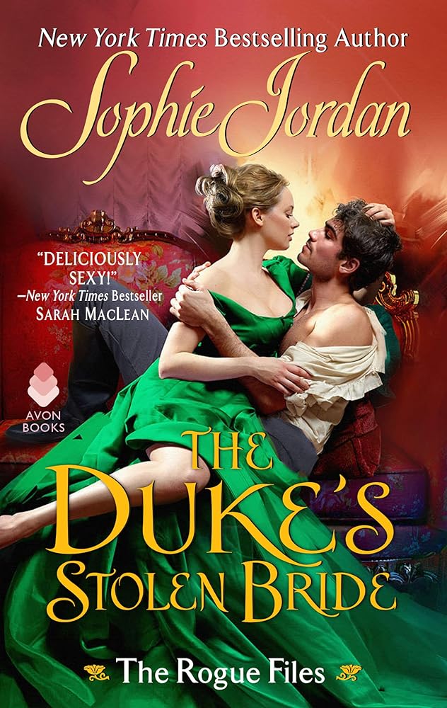 The Duke's Stolen Bride: The Rogue Files cover image