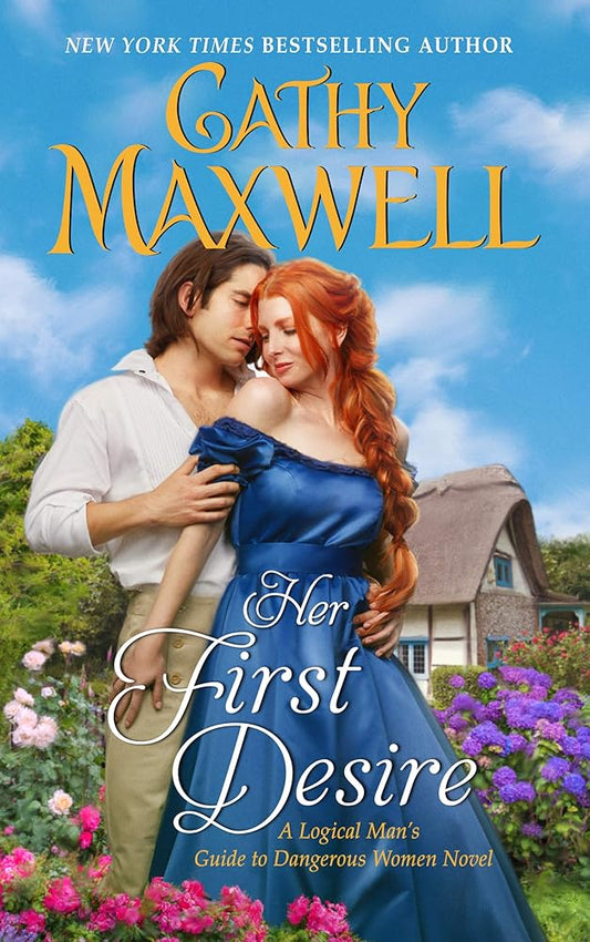 Her First Desire: A Logical Man's Guide to Dangerous Women Novel cover image