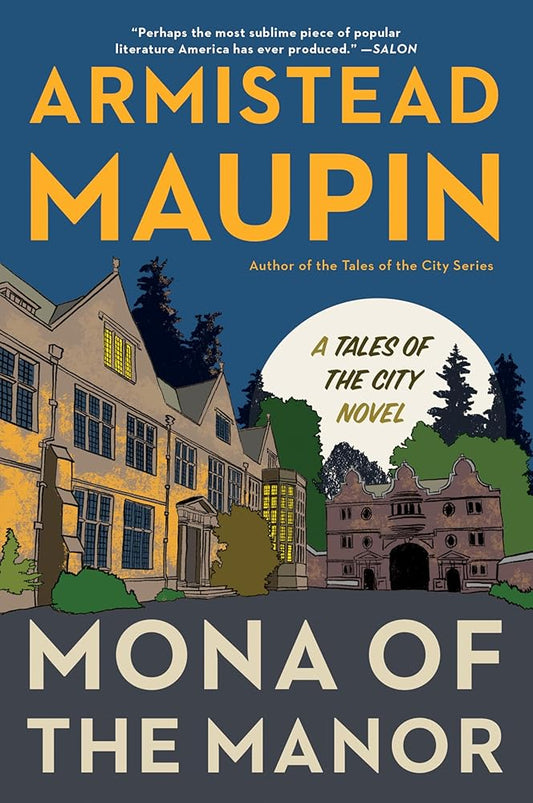 Mona of the Manor: A Novel (Tales of the City, 10) cover image