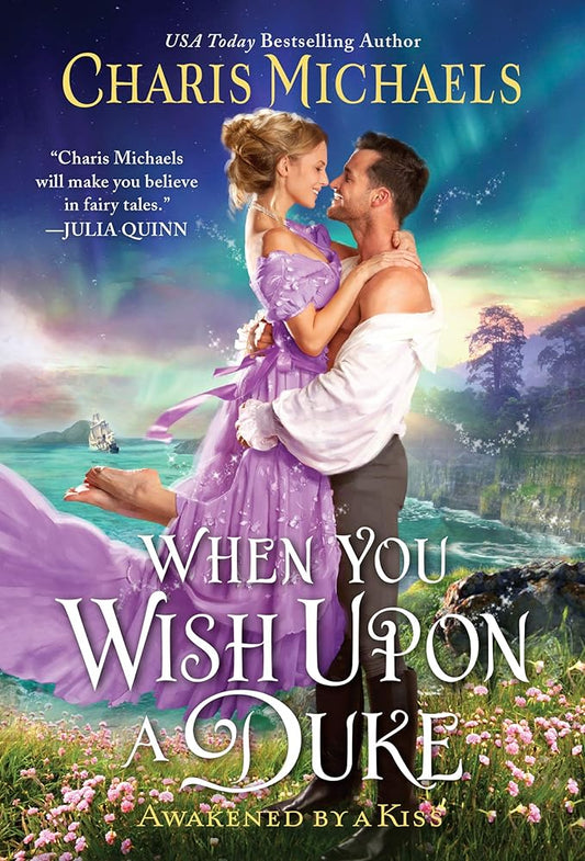 When You Wish Upon a Duke (Awakened by a Kiss, 2) cover image