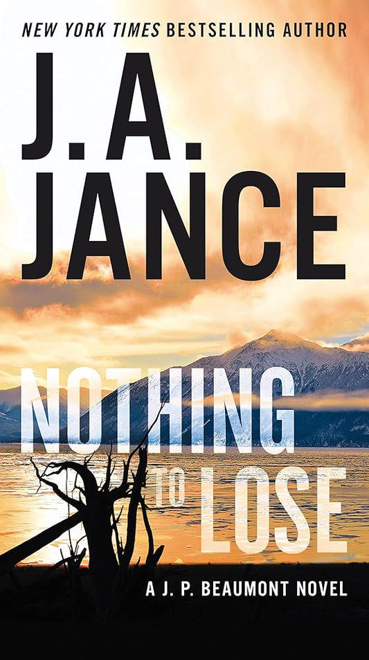 Nothing to Lose: A J.P. Beaumont Novel cover image