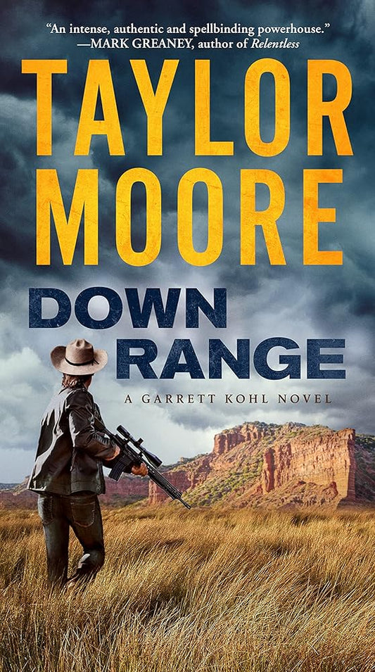 Down Range: A Garrett Kohl Novel (Garrett Kohl, 1) cover image