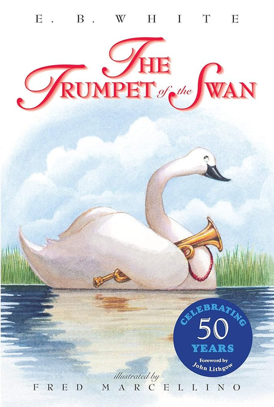 The Trumpet of the Swan 50th Anniversary cover image