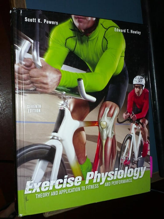 Exercise Physiology: Theory and Application to Fitness and Performance cover image