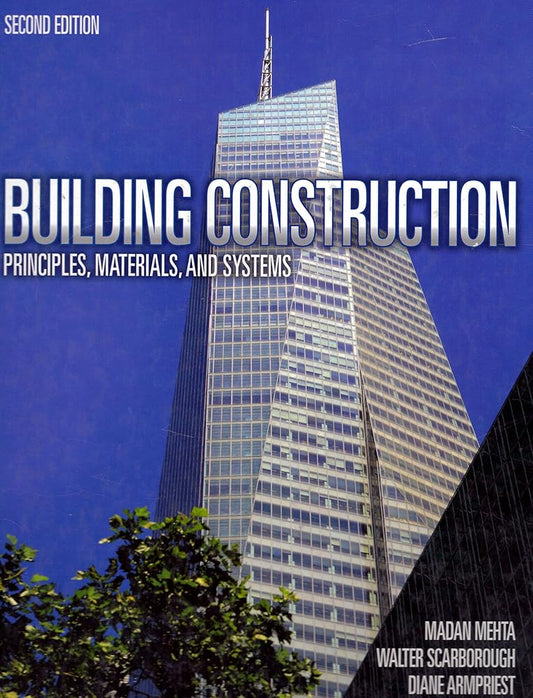 Building Construction: Principles, Materials, & Systems (2nd Edition) cover image