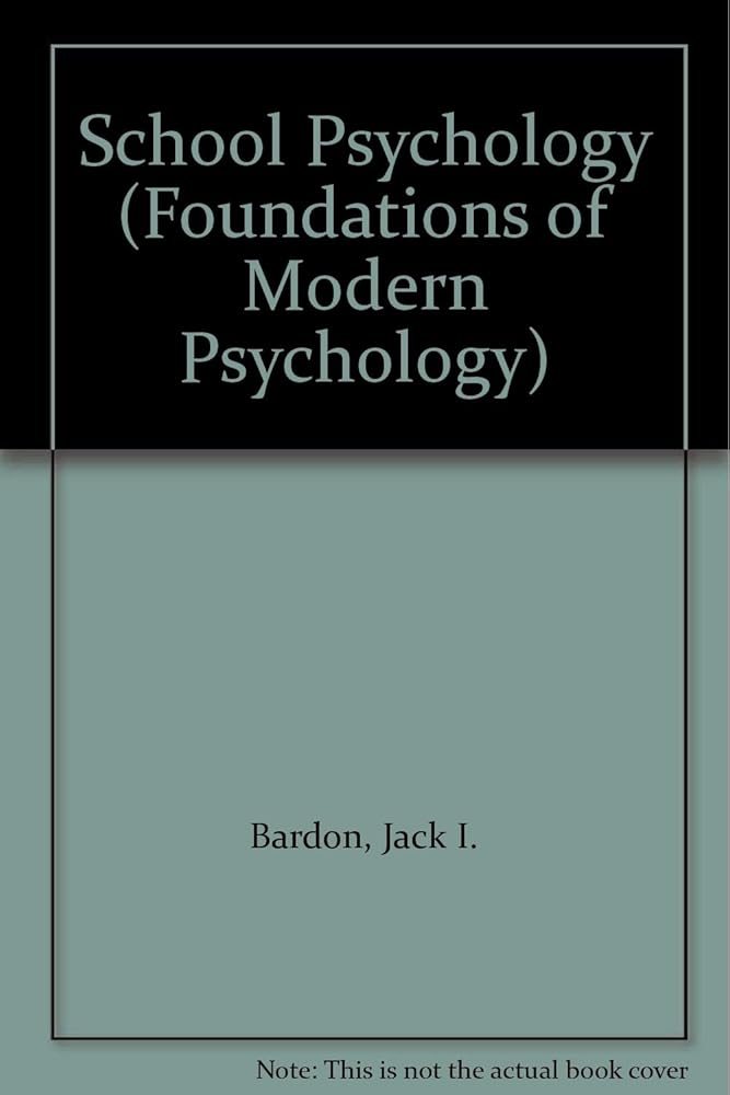 School psychology (Foundations of modern psychology series) cover image