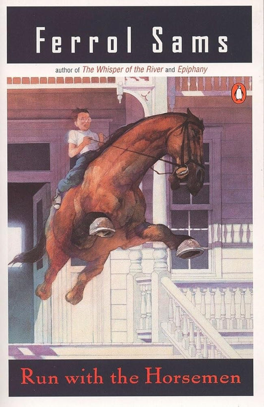 Run with the Horsemen (Penguin Contemporary American Fiction Series) cover image
