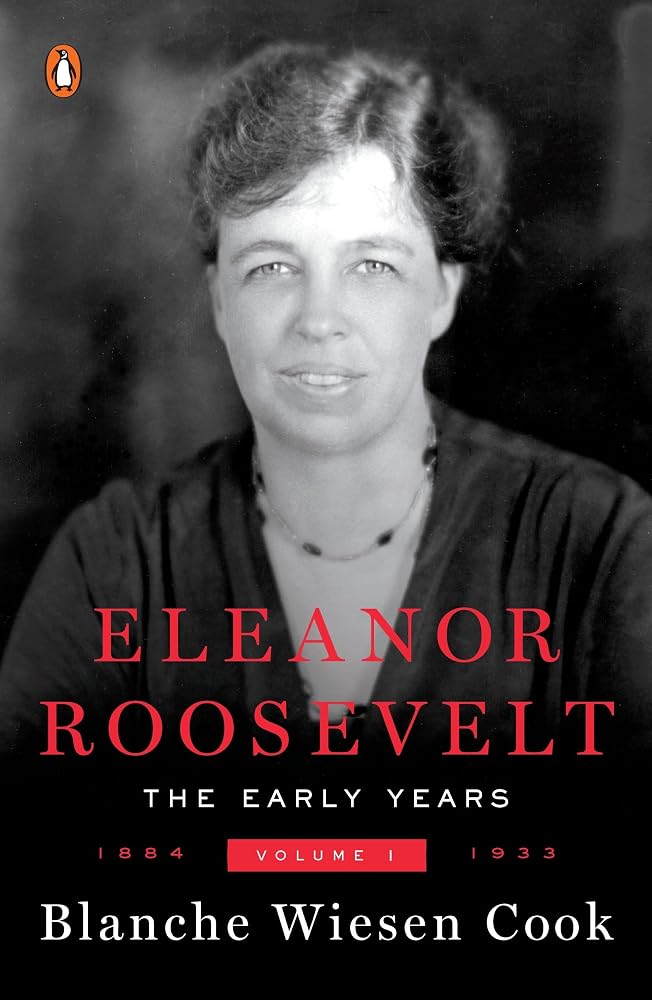 Eleanor Roosevelt, Vol. 1: 1884-1933 cover image