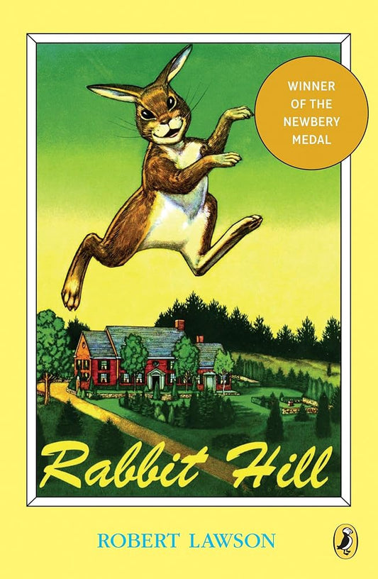 Rabbit Hill (Newbery Library, Puffin) cover image
