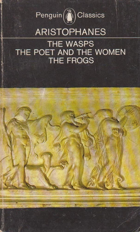 The Wasps, The Poet and the Women & The Frogs (Penguin Classics) cover image