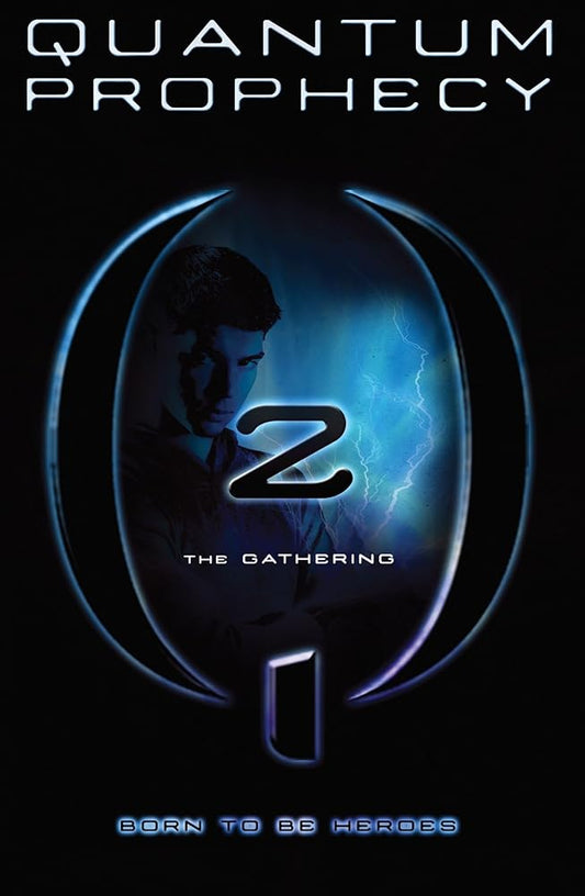 The Gathering: Book 2 (Quantum Prophecy) cover image