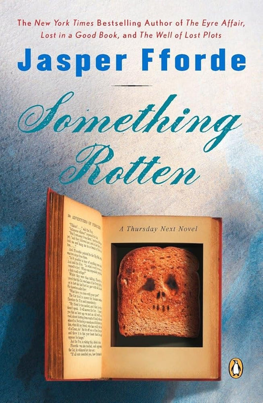 Something Rotten (Thursday Next Novels) cover image