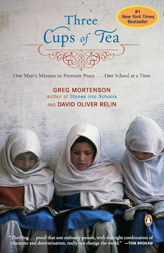 Three Cups of Tea: One Man's Mission to Promote Peace - One School at a Time cover image