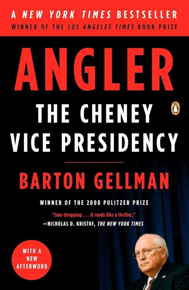 Angler: The Cheney Vice Presidency cover image