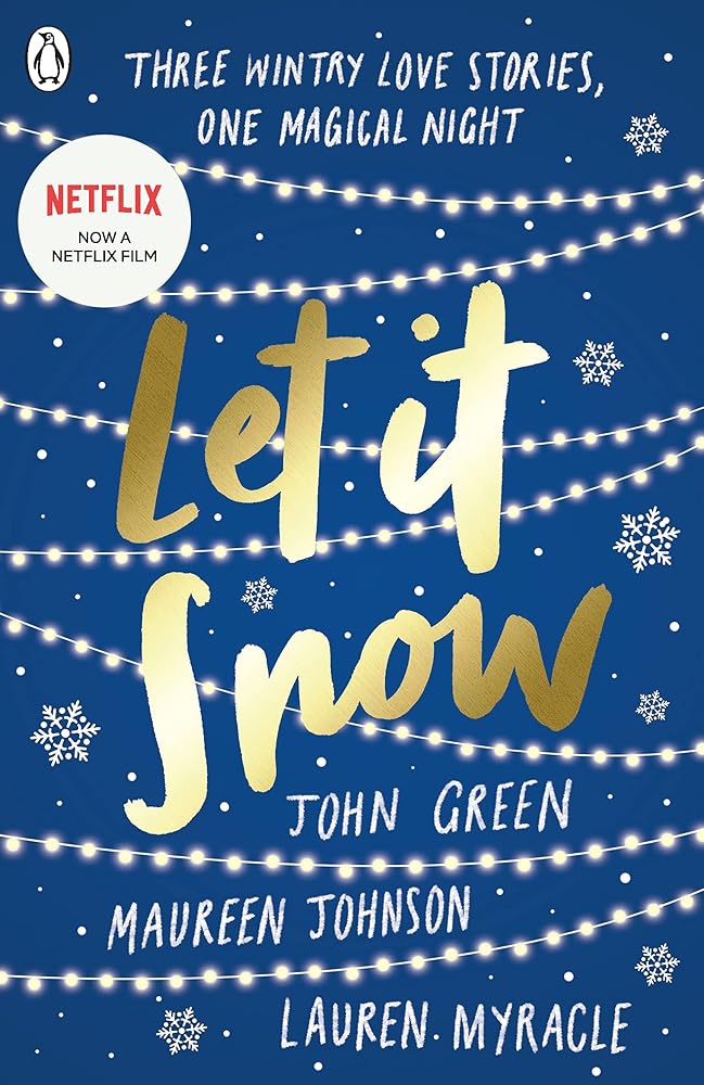 Let It Snow: Three Holiday Stories cover image