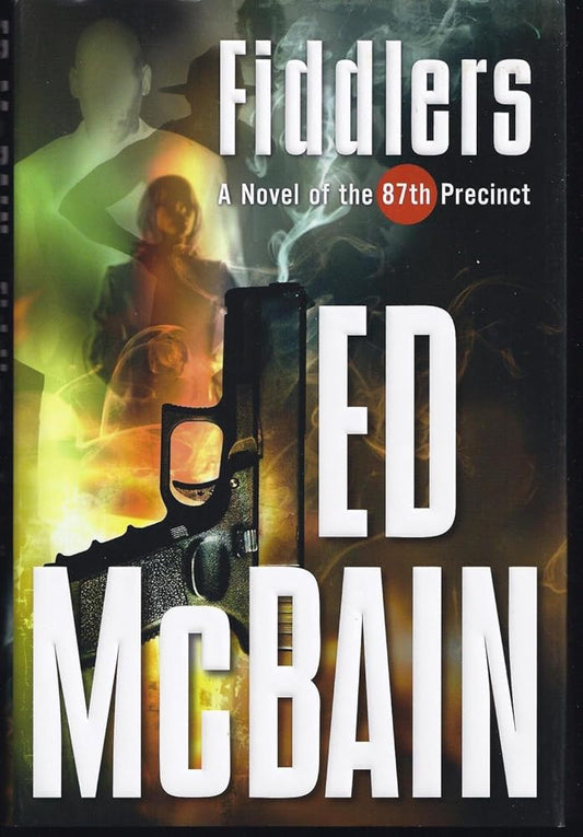 Fiddlers: A Novel Of The 87th Precinct (87th Precinct Mysteries) cover image