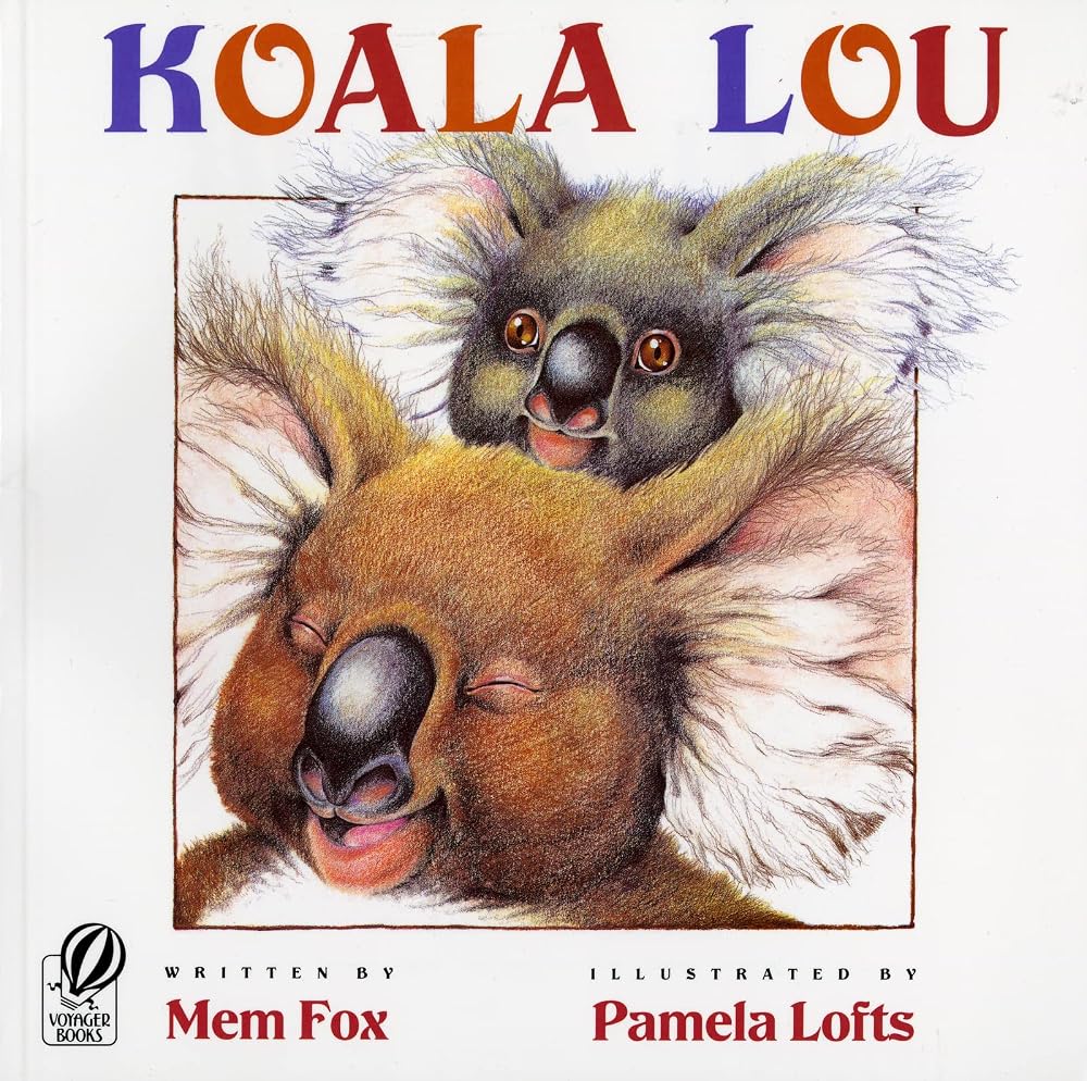 Koala Lou: A Classic Picture Book About Sibling Arrival and a Mother's Love cover image