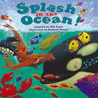 Splash in the Ocean, Little Book Grade K: Harcourt School Publishers Collections cover image