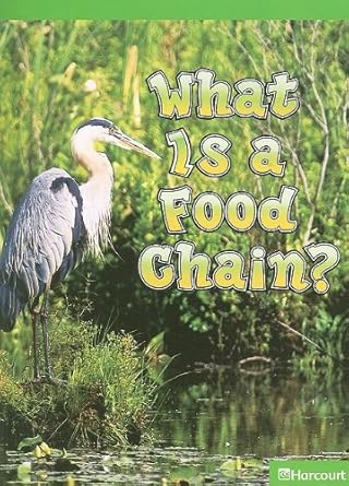 Science Leveled Readers: Above-Level Reader Grade K What Is A Food Chain? cover image