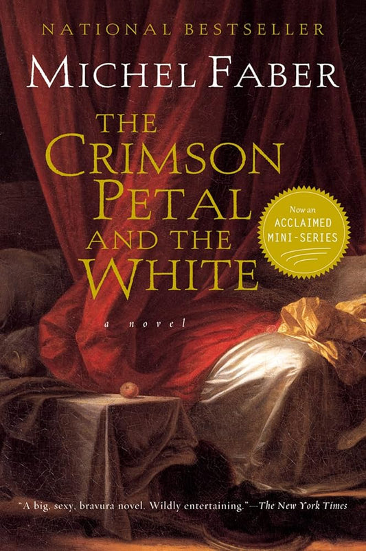 The Crimson Petal And The White (Harvest Book) cover image