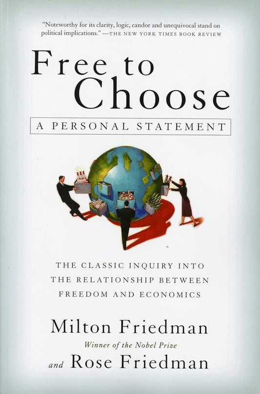 Free to Choose: A Personal Statement cover image