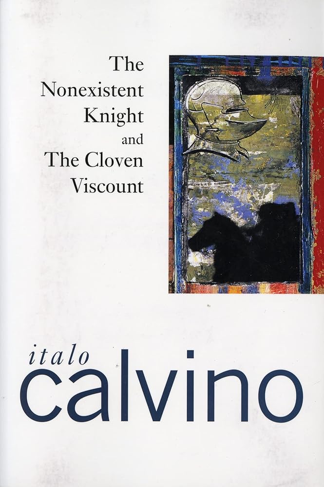 The Nonexistent Knight and The Cloven Viscount cover image