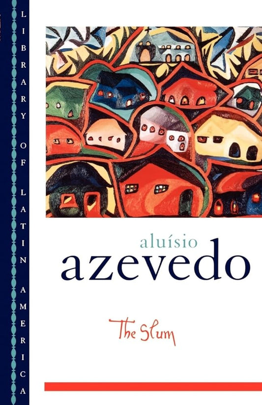 The Slum (Library of Latin America) cover image