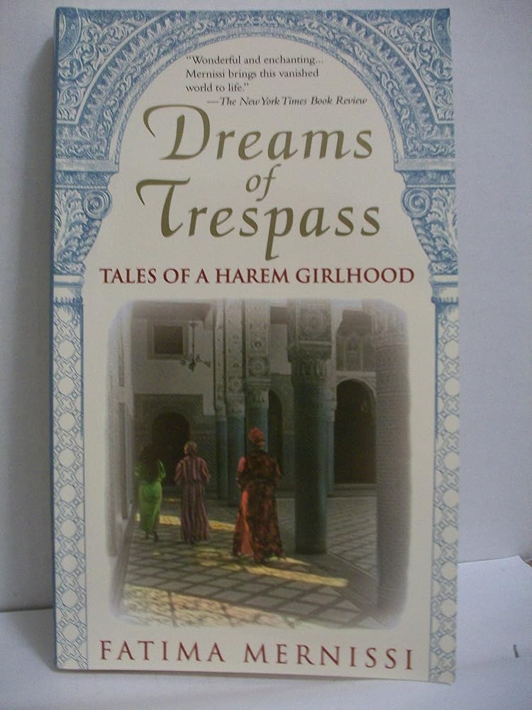 Dreams of Trespass: Tales of a Harem Girlhood cover image
