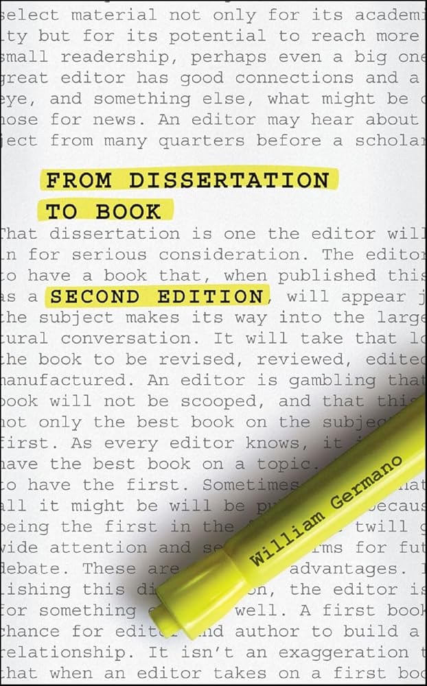 From Dissertation to Book, Second Edition (Chicago Guides to Writing, Editing, and Publishing) cover image
