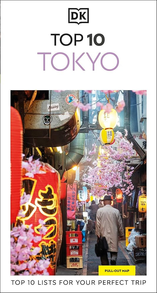 DK Top 10 Tokyo: Top 10 lists for your perfect trip, plus an all-weather folded map (Pocket Travel Guide) cover image