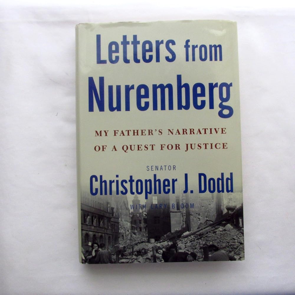 Letters from Nuremberg: My Father's Narrative of a Quest for Justice cover image