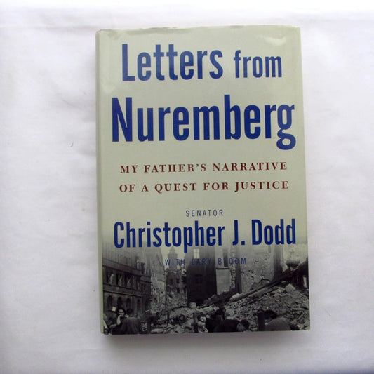 Letters from Nuremberg: My Father's Narrative of a Quest for Justice cover image